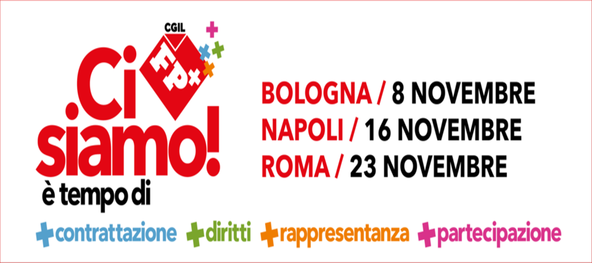 Fp Cgil, è Tempo Di 'Ci Siamo!' Per Un Contratto All'insegna Della ...